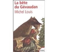 La Bête Du Gévaudan