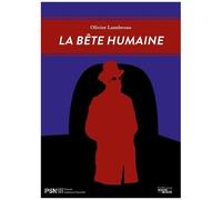La Bête Humaine - Chaos Et Création