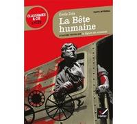 La Bête humaine Émile Zola (Auteur)