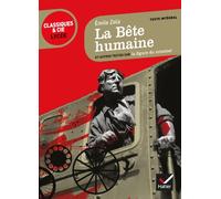 La Bête humaine: suivi d'un parcours sur la figure du criminel
