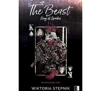 La Bête. Le roi de pique. Les cartes. Volume 1