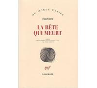 La bête qui meurt – Gallimard