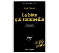 LA BETE QUI SOMMEILLE