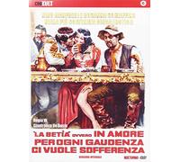 'La betìa' ovvero in amore per ogni gaudenza ci vuole sofferenza (versione integrale) [(versione integrale)]