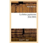 La bêtise parisienne