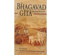 La Baghavad Gita Telle Qu'elle Est