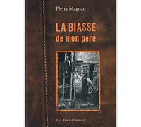 La biasse de mon père