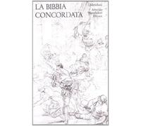 La Bibbia concordata. Nuovo Testamento