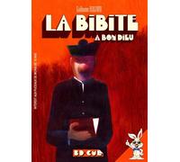 La Bibite à Bon Dieu - Guillaume Bouzard - Requins Marteaux - broché - Bande dessinée