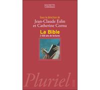 Jean-Claude Eslin, Catherine Cornu – La Bible, 2000 ans de lectures – Poche