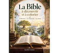 La bible à découvrir et à colorier