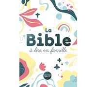 La Bible À Lire En Famille