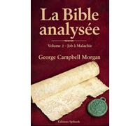 La Bible analysée: Volume 3, Matthieu à l'Apocalypse