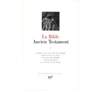 La Bible : Ancien Testament, tome I : La Loi ou le Pentateuque - Livres historiques