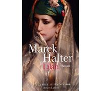 La Bible Au Féminin - Tome 3 - Lilah