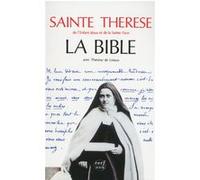 La Bible avec Thérèse de Lisieux