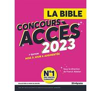 La bible : Concours Accès 2023