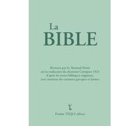 La Bible Crampon 1923 - 2023: Bible intégrale