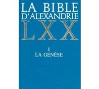 La bible d'alexandrie 01 la genese Collectif (Auteur)
