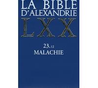 La Bible D'alexandrie - Malachie 23.12