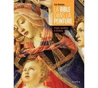 La bible dans la peinture Guy Bonneau (Auteur)