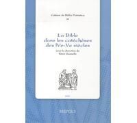 La Bible Dans Les Catéchèses Des Ive-Ve Siècles