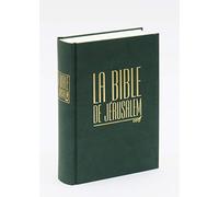 La Bible de Jérusalem - Compacte reliée verte