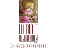 La bible de jerusalem en gros caracteres Collectif (Auteur)