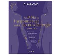 La bible de l’acupuncture