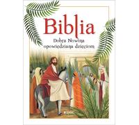 La Bible de la Bonne Nouvelle racontée aux enfants - Cima Lodovica (Weihnachtsangebot, Kommunion auf Polnisch)