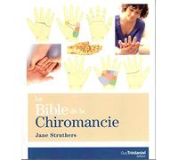 La Bible de la Chiromancie