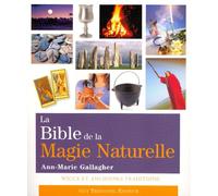 La bible de la magie naturelle