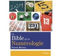 La bible de la numérologie - Tous sur le pouvoir des nombres !