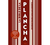La bible de la plancha 200 recettes des tapas aux desserts - Collectif - Sud-Ouest - relié - Beau livre