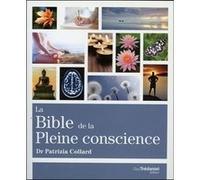 La Bible de la Pleine Conscience