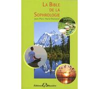 La bible de la sophrologie