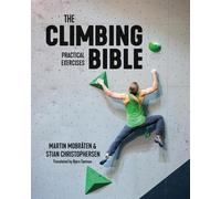 La Bible de l'Escalade : Exercices pratiques