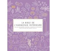 La Bible de l'harmonie intérieure – Dorling Kindersley
