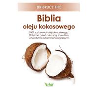 La Bible de l'huile de coco par Bruce Fife (Buch auf Polnisch)