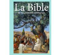 La Bible de ma première communion