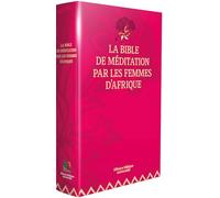 La Bible de méditation par les femmes d'Afrique - Nouvelle Français courant - Violet,rigide sans les deutérocanoniques, Paroles de Jesus en rouge