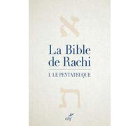 La Bible de Rachi - tome 1 Le Pentateuque (1)