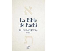 La Bible De Rachi - Volume 3, Les Prophètes - Tome 2, Isaïe