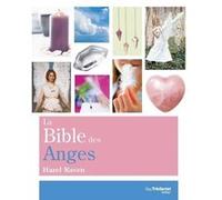 La Bible des Anges Hazel Raven (Auteur), Antonia Leibovici (Traduction)