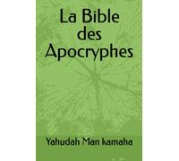 La Bible des Apocryphes
