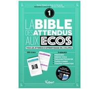 La Bible Des Attendus Aux Ecos - Volume 1 : Procédures, Urgence Vitale, Éducation/Prévention, Examen Clinique, Stratégie Diagnostique