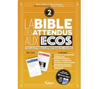 La bible des attendus aux ECOS volume 2: 6 domaines : Entretien et interrogatoire ; Annonce et information du patient ; Communication ... des examens paracliniques ; Iconographie