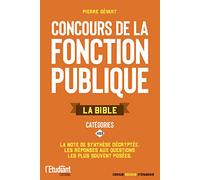 La bible des concours de la fonction publique catégorie A et B