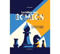 La bible des échecs