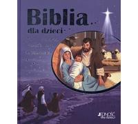 La Bible des enfants L'histoire de l'amour de Dieu pour l'homme